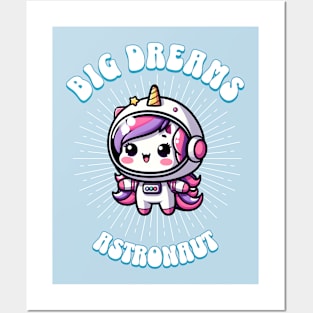 Big Dreams Astronaut Unicorn Ocean Edition Posters and Art